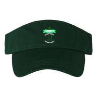 If I Don't Have It You Don't Need It Surgical Tech Visor