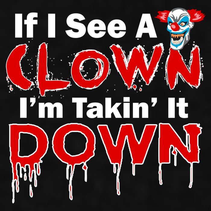 If I See A Clown I'm Takin' It Down Funny Ladies PosiCharge Tri-Blend Wicking Tank