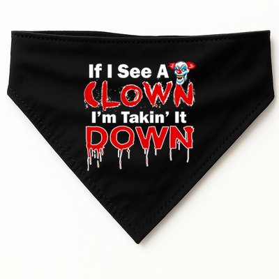 If I See A Clown I'm Takin' It Down Funny USA-Made Doggie Bandana