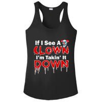 If I See A Clown I'm Takin' It Down Funny Ladies PosiCharge Competitor Racerback Tank