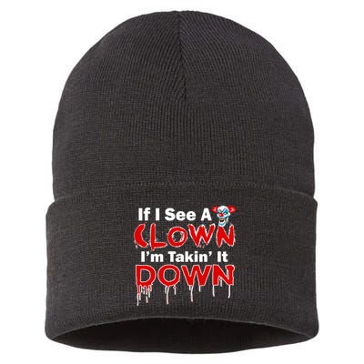 If I See A Clown I'm Takin' It Down Funny Sustainable Knit Beanie