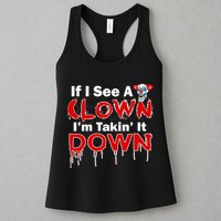 If I See A Clown I'm Takin' It Down Funny Womens Tank Top