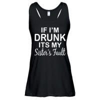 If I'm Drunk It's My Sister's Fault Ladies Essential Flowy Tank