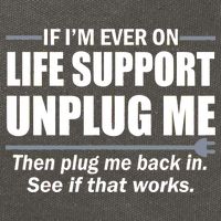 If I'm Ever On Life Support Unplug Me Then Plug Me Back In Cotton Canvas Backpack