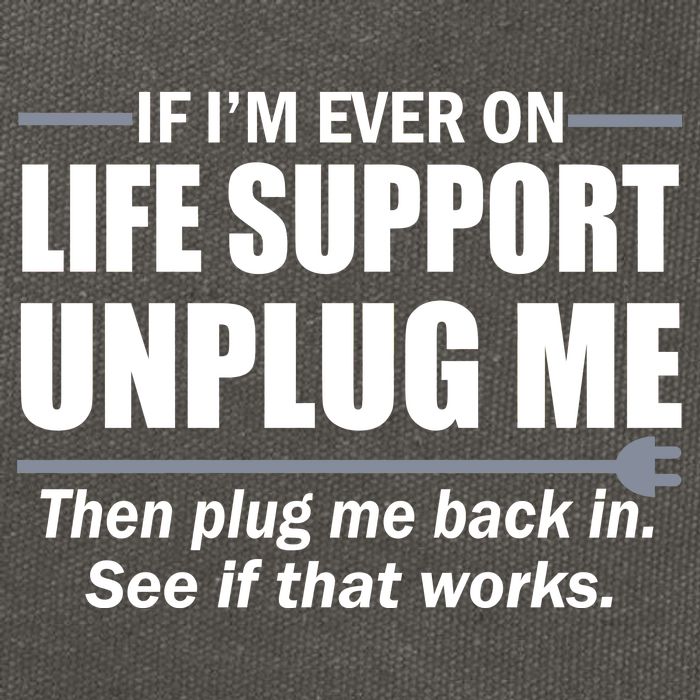 If I'm Ever On Life Support Unplug Me Then Plug Me Back In Cotton Canvas Backpack