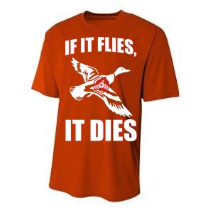 If It Flies It dies Performance Sprint T-Shirt