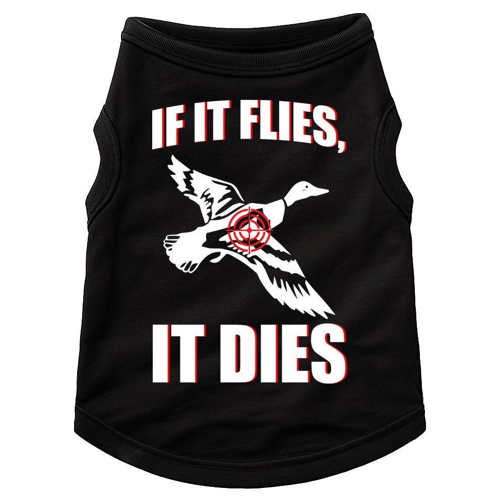 If It Flies It dies Doggie Tank