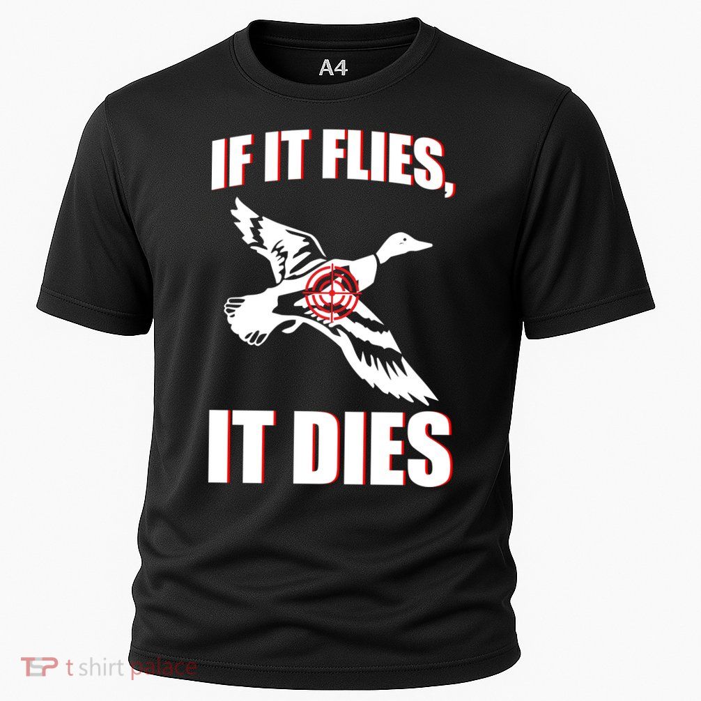 If It Flies It dies Performance Shirt