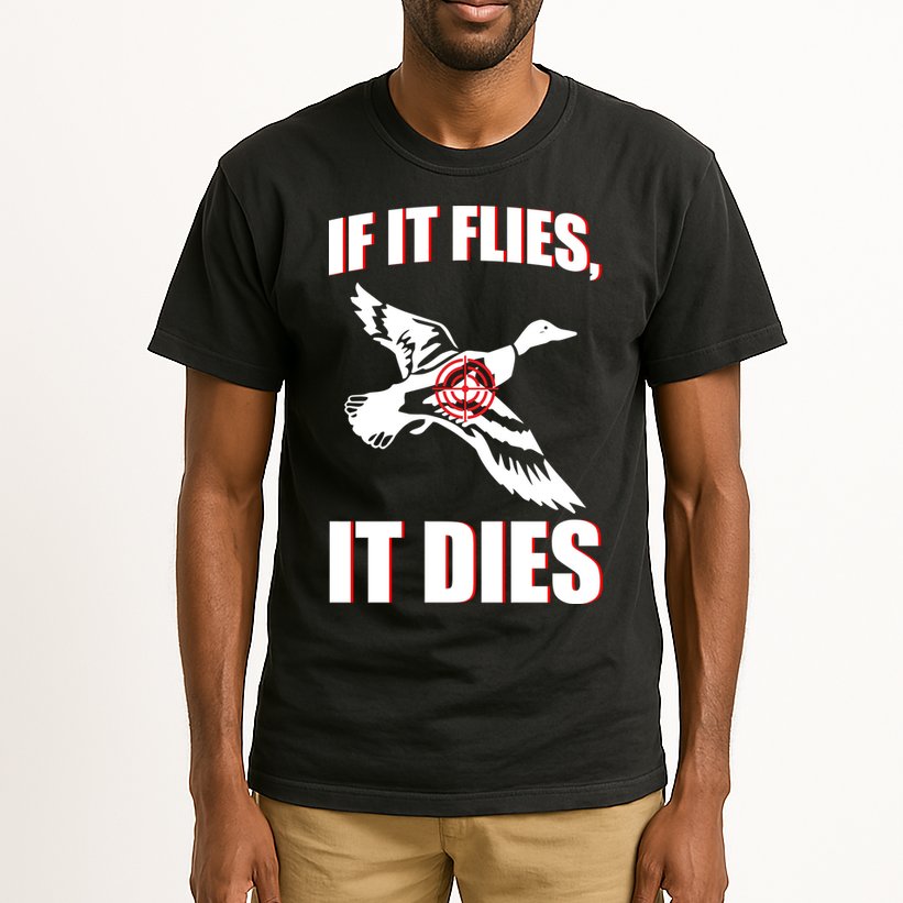 If It Flies It dies Tall T-Shirt