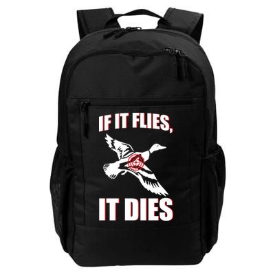 If It Flies It dies Backpack