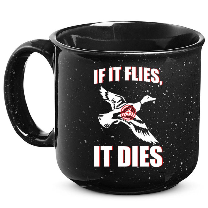 If It Flies It dies 15oz Campfire Ceramic Mug