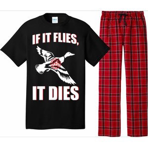 If It Flies It dies Pajama Set