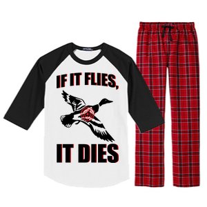 If It Flies It dies Raglan Sleeve Pajama Set