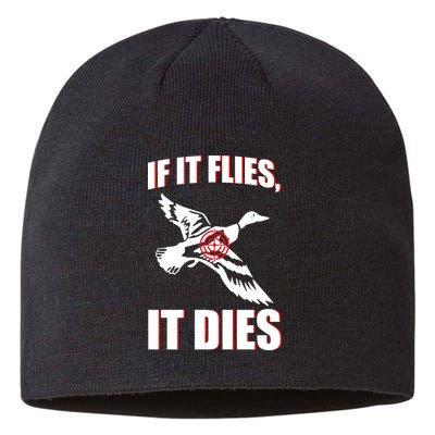 If It Flies It dies Sustainable Beanie
