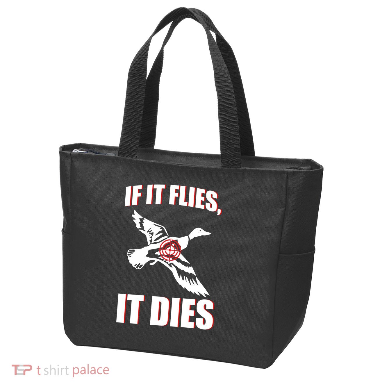 If It Flies It dies Zip Tote Bag