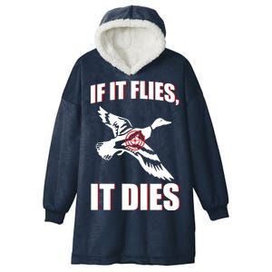 If It Flies It dies Hooded Wearable Blanket