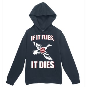 If It Flies It dies Urban Pullover Hoodie