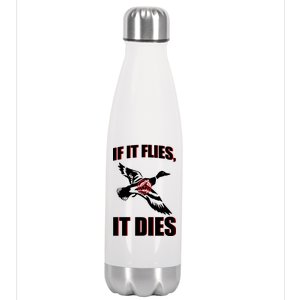 If It Flies It dies Stainless Steel Insulated Water Bottle