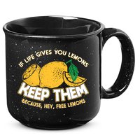 If Life Gives You Lemons Keep Them 15oz Campfire Ceramic Mug