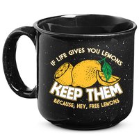 If Life Gives You Lemons Keep Them 15oz Campfire Ceramic Mug