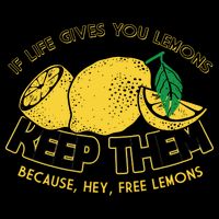 If Life Gives You Lemons Keep Them Baseball Sleeve Shirt