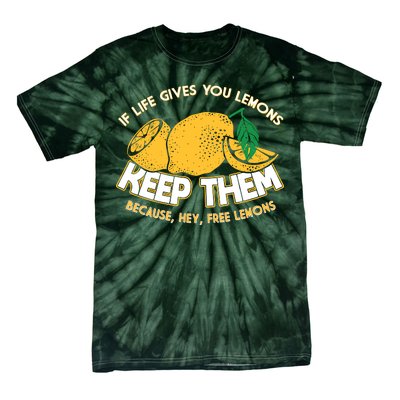 If Life Gives You Lemons Keep Them Tie-Dye T-Shirt