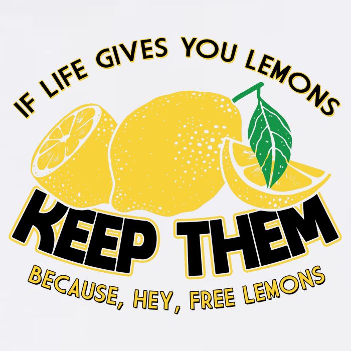 If Life Gives You Lemons Keep Them Garment-Dyed Sweatshirt