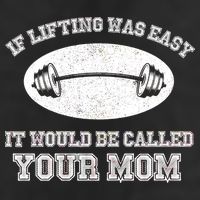 If Lifting Was Easy It Would Be Called Your Mom Adult Drive Performance Visor