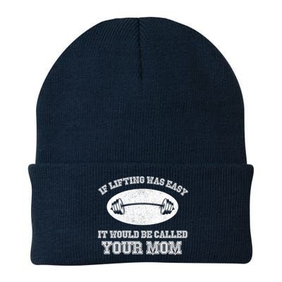 If Lifting Was Easy It Would Be Called Your Mom Beanie