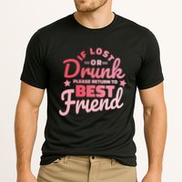 If Lost Or Drunk Please Return To Best Friend Performance Shirt