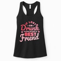 If Lost Or Drunk Please Return To Best Friend Womens Tank Top