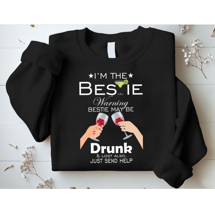 If Lost Or Drunk Please Return To Bestie Sweatshirt