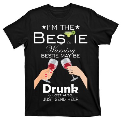 If Lost Or Drunk Please Return To Bestie T-Shirt