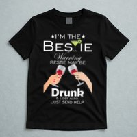 If Lost Or Drunk Please Return To Bestie T-Shirt