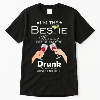 If Lost Or Drunk Please Return To Bestie Tall T-Shirt