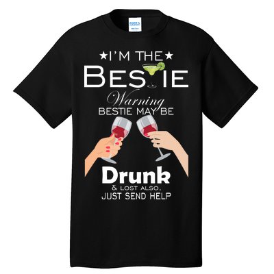 If Lost Or Drunk Please Return To Bestie Tall T-Shirt