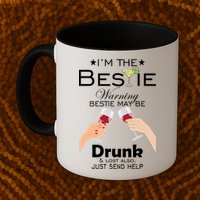 If Lost Or Drunk Please Return To Bestie Mug