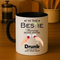 If Lost Or Drunk Please Return To Bestie Mug
