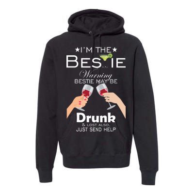 If Lost Or Drunk Please Return To Bestie Premium Hoodie