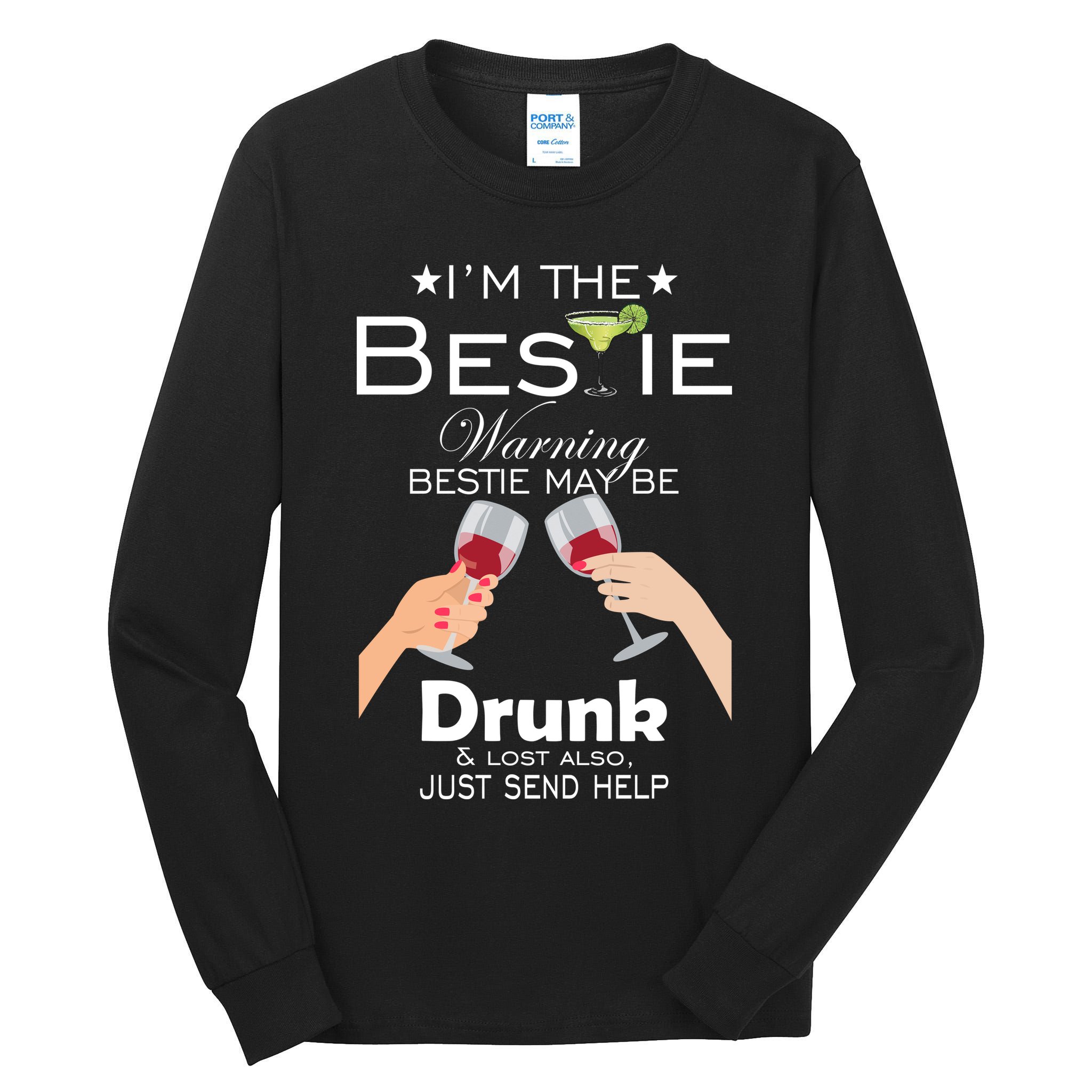 If Lost Or Drunk Please Return To Bestie Tall Long Sleeve T-Shirt