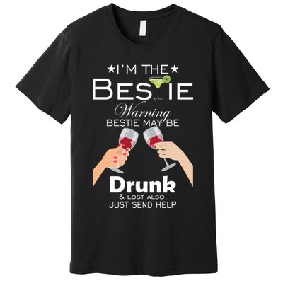 If Lost Or Drunk Please Return To Bestie Premium T-Shirt