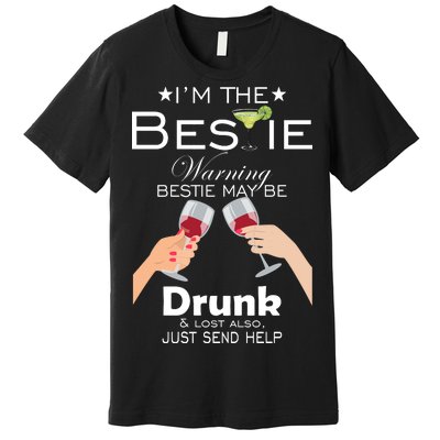 If Lost Or Drunk Please Return To Bestie Premium T-Shirt