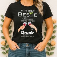 If Lost Or Drunk Please Return To Bestie Womens T-Shirt