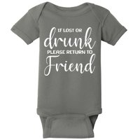 If Lost or Drunk Please Return to Friend Baby Bodysuit