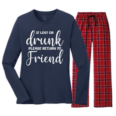 If Lost or Drunk Please Return to Friend Women's Long Sleeve Flannel Pajama Set 