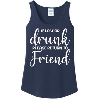 If Lost or Drunk Please Return to Friend Ladies Essential Tank