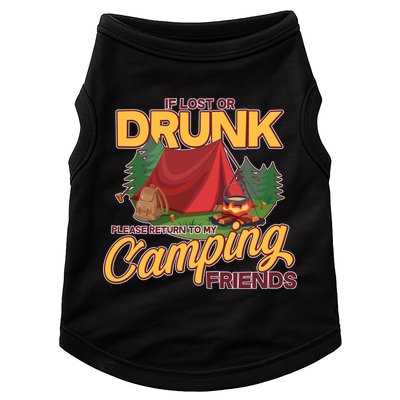 If Lost Or Drunk Return To My Camping Friends Doggie Tank