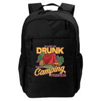 If Lost Or Drunk Return To My Camping Friends Backpack
