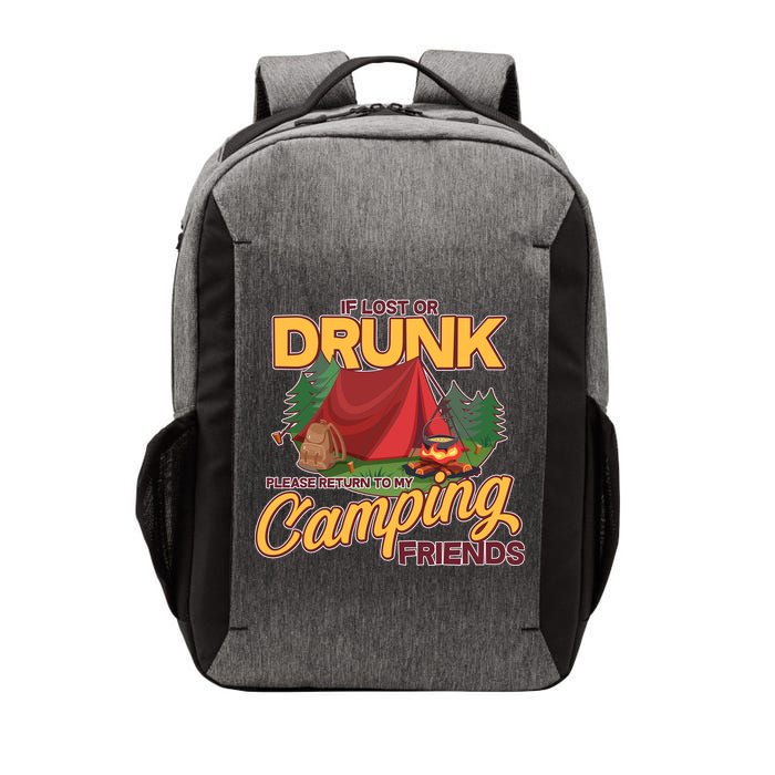 If Lost Or Drunk Return To My Camping Friends Vector Backpack