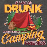 If Lost Or Drunk Return To My Camping Friends Vector Backpack